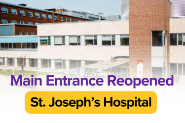 St. Joseph's Hospital Main Entrance Reopened